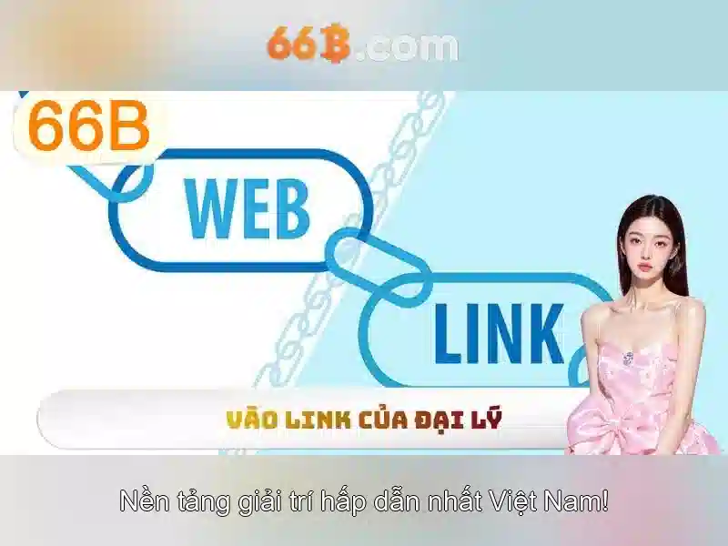  sòng bạc 66B - 66B
