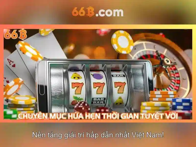 Quyền Riêng Tư 66B: Tại Sao Bạn Nên Chọn Nhà Cái Uy Tín - 66B